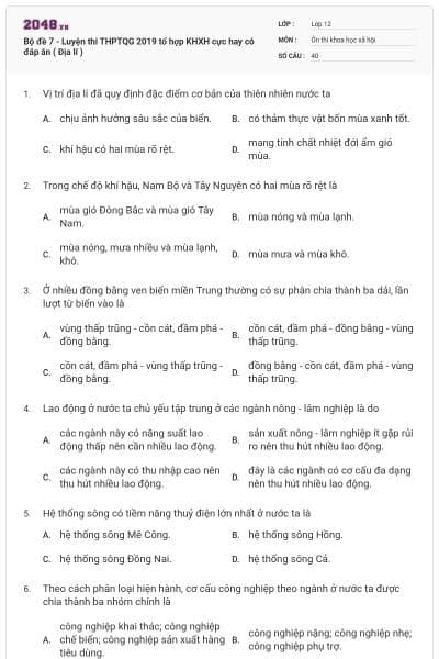 Bộ đề 7 - Luyện thi THPTQG 2019 tổ hợp KHXH cực hay có đáp án ( Địa lí )