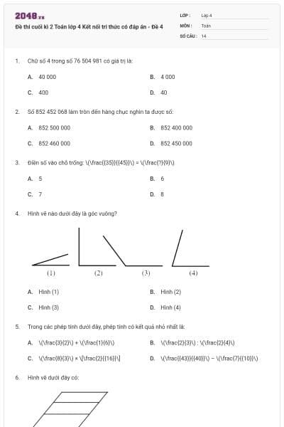 Đề thi cuối kì 2 Toán lớp 4 Kết nối tri thức có đáp án - Đề 4
