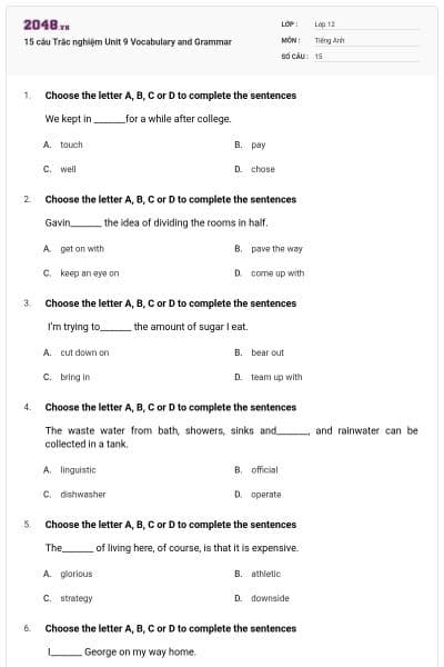 15 câu  Trắc nghiệm Unit 9 Vocabulary and Grammar