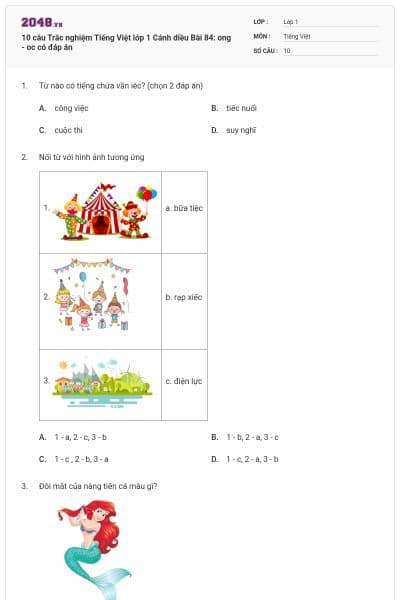 10 câu Trắc nghiệm Tiếng Việt lớp 1 Cánh diều Bài 84: ong - oc có đáp án