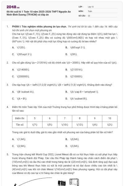 Đề thi cuối kì 1 Toán 10 năm 2025-2026 THPT Nguyễn An Ninh-Bình Dương (TP.HCM) có đáp án