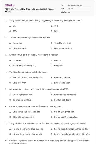 1000+ câu Trắc nghiệm Thuế và kế toán thuế (có đáp án) - Phần 3