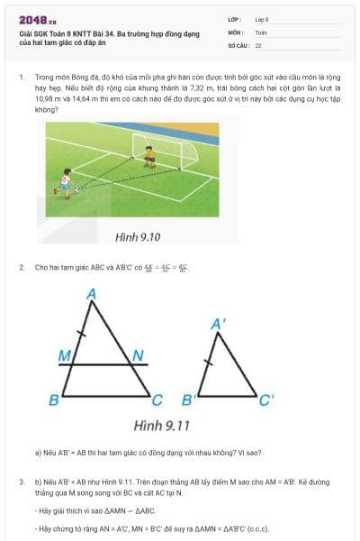 Giải SGK Toán 8 KNTT Bài 34. Ba trường hợp đồng dạng của hai tam giác có đáp án