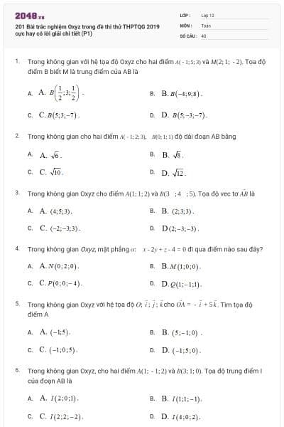 201 Bài trắc nghiệm Oxyz trong đề thi thử THPTQG 2019 cực hay có lời giải chi tiết (P1)