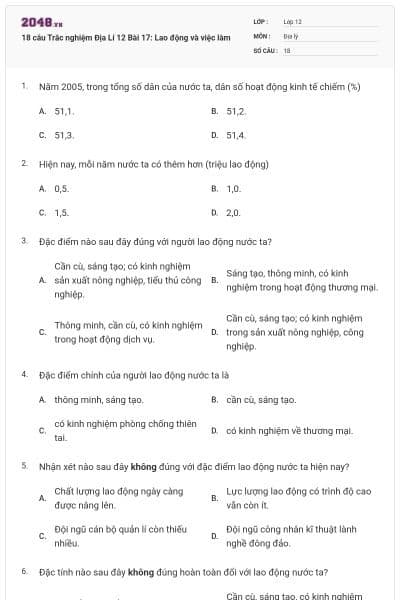 18 câu Trắc nghiệm Địa Lí 12 Bài 17: Lao động và việc làm