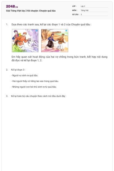 Giải Tiếng Việt lớp 2 Kể chuyện: Chuyện quả bầu