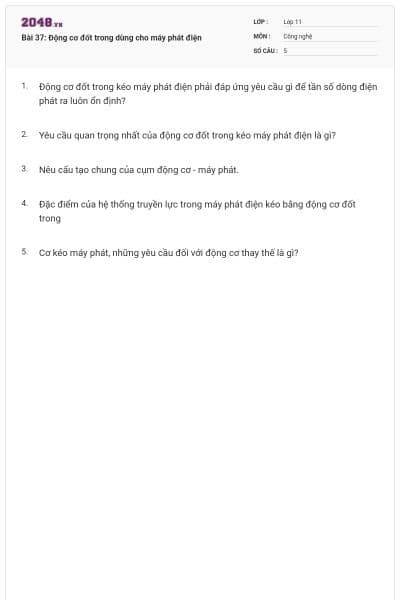 Bài 37: Động cơ đốt trong dùng cho máy phát điện