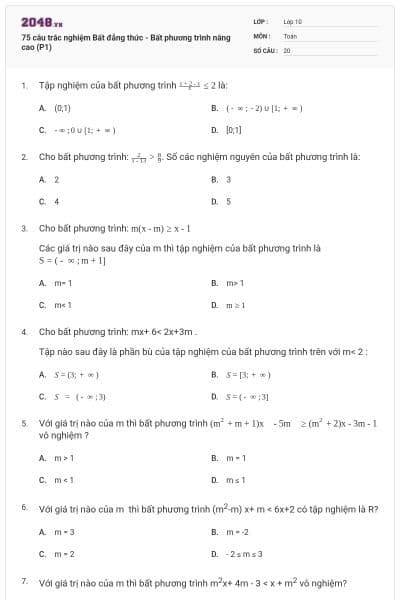 75 câu trắc nghiệm Bất đẳng thức - Bất phương trình nâng cao (P1)