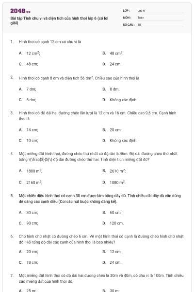 Bài tập Tính chu vi và diện tích của hình thoi lớp 6 (có lời giải)