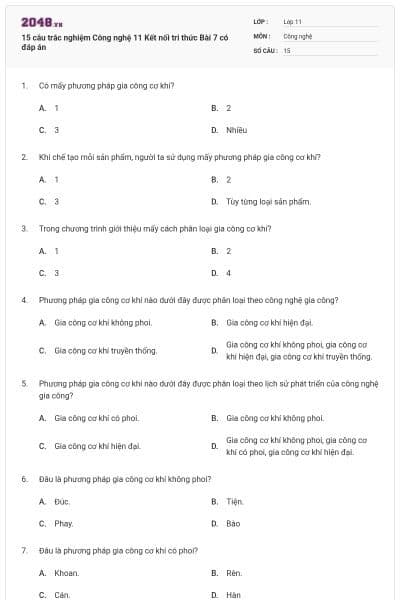 15 câu trắc nghiệm Công nghệ 11 Kết nối tri thức Bài 7 có đáp án