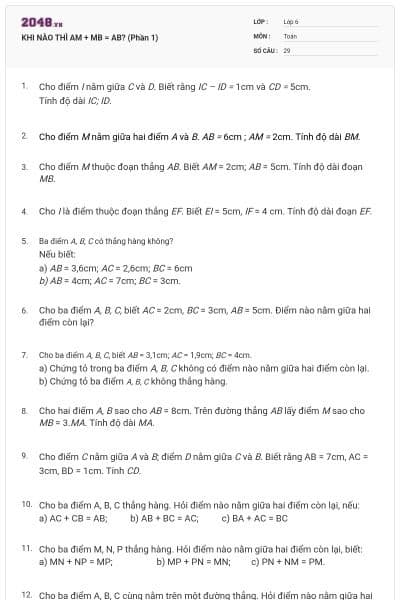 KHI NÀO THÌ AM + MB = AB? (Phần 1)