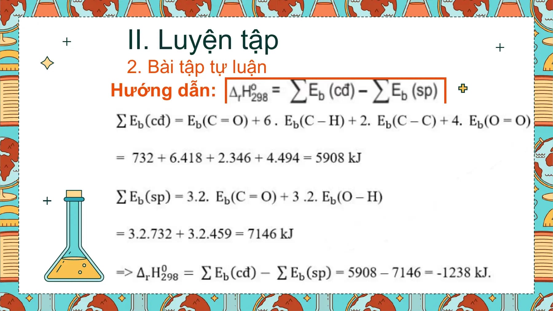 II. Luyện tập
 2. Bài tập tự luận
Hướng dẫn: