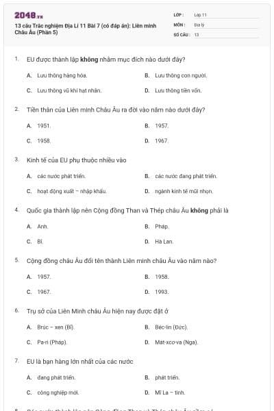 13 câu   Trắc nghiệm Địa Lí 11 Bài 7 (có đáp án): Liên minh Châu Âu (Phần 5)