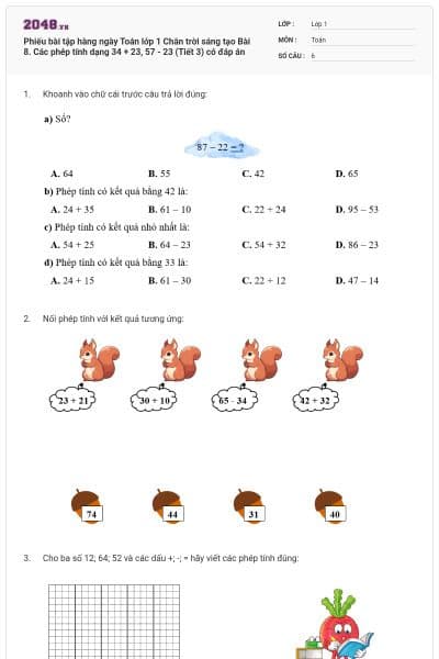 Phiếu bài tập hàng ngày Toán lớp 1 Chân trời sáng tạo Bài 8. Các phép tính dạng 34 + 23, 57 - 23 (Tiết 3) có đáp án
