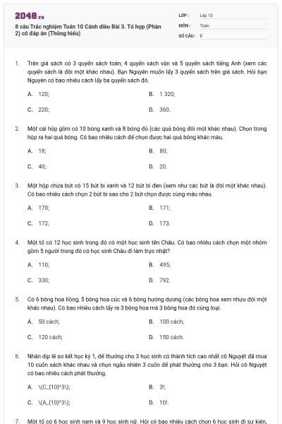 8 câu Trắc nghiệm Toán 10 Cánh diều Bài 3. Tổ hợp (Phần 2) có đáp án (Thông hiểu)