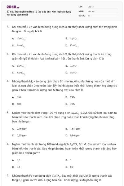 57 câu Trắc nghiệm Hóa 12 (có đáp án): Kim loại tác dụng với dung dịch muối