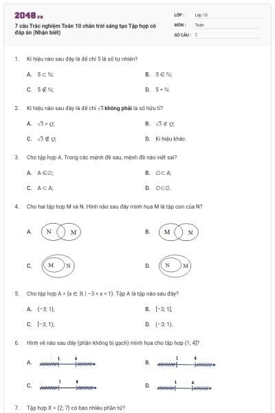 7 câu  Trắc nghiệm Toán 10 chân trời sáng tạo Tập hợp có đáp án (Nhận biết)