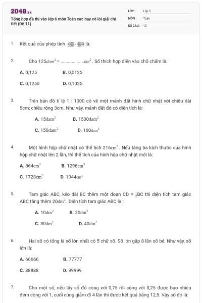 Tổng hợp đề thi vào lớp 6 môn Toán cực hay có lời giải chi tiết (Đề 11)