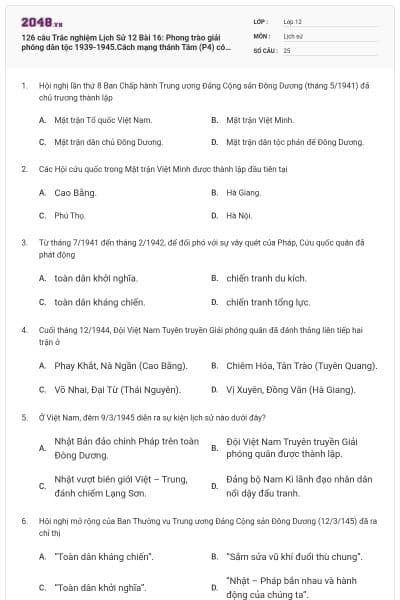 126 câu  Trắc nghiệm Lịch Sử 12 Bài 16: Phong trào giải phóng dân tộc 1939-1945.Cách mạng thánh Tám (P4) có đáp án