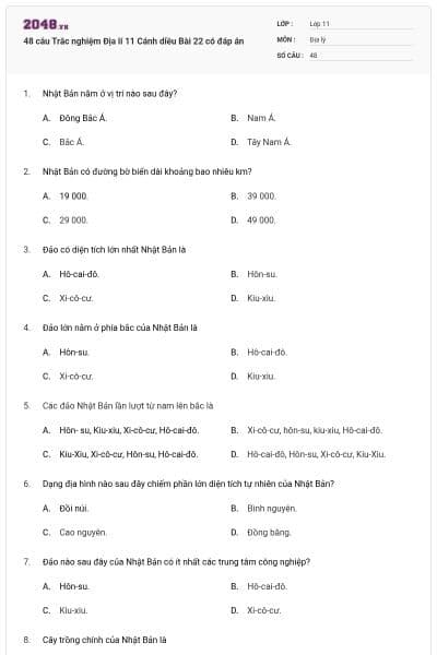 48 câu Trắc nghiệm Địa lí 11 Cánh diều Bài 22 có đáp án