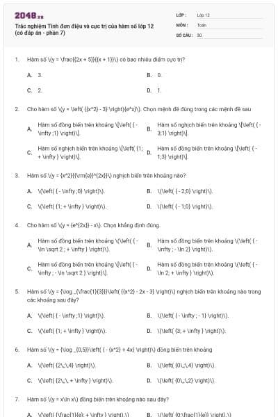 Trắc nghiệm Tính đơn điệu và cực trị của hàm số lớp 12 (có đáp án - phần 7)