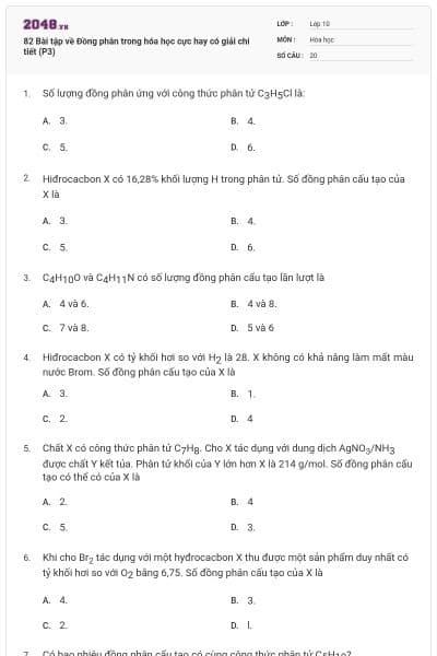 82 Bài tập về Đồng phân trong hóa học cực hay có giải chi tiết (P3)