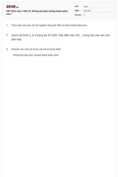VBT Khoa Học 4 Bài 32: Không khí gồm những thành phần nào ?