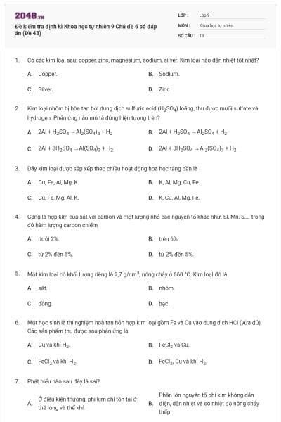 Đề kiểm tra định kì Khoa học tự nhiên 9 Chủ đề 6 có đáp án (Đề 43)