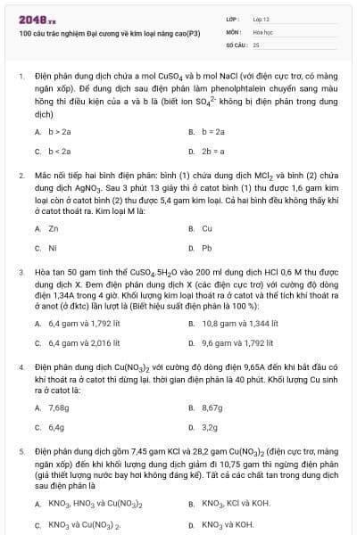 100 câu trắc nghiệm Đại cương về kim loại nâng cao(P3)