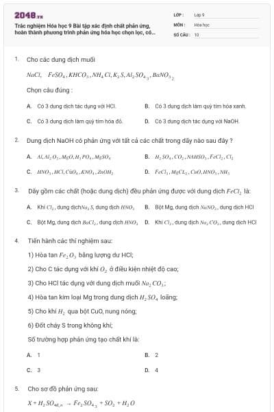 Trắc nghiệm Hóa học 9 Bài tập xác định chất phản ứng, hoàn thành phương trình phản ứng hóa học chọn lọc, có đáp án