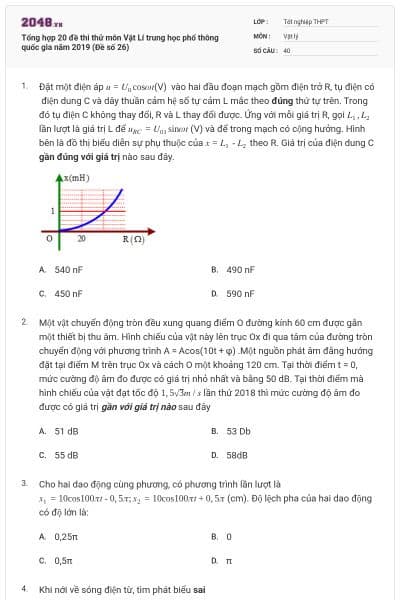 Tổng hợp 20 đề thi thử môn Vật Lí trung học phổ thông quốc gia năm 2019 (Đề số 26)