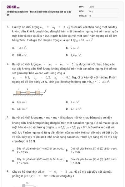 10 Bài trắc nghiệm - Một số bài toán về lực ma sát có đáp án