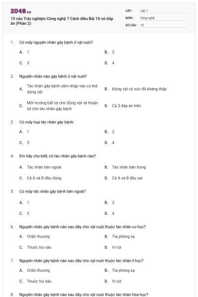 15 câu Trắc nghiệm Công nghệ 7 Cánh diều Bài 10 có đáp án (Phần 2)