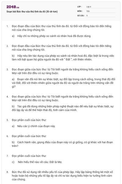 Soạn bài Bức thư của thủ lĩnh da đỏ (Xi-át-tơn)