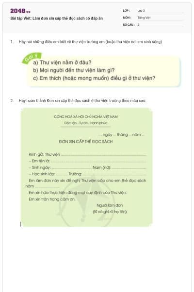 Bài tập Viết: Làm đơn xin cấp thẻ đọc sách có đáp án