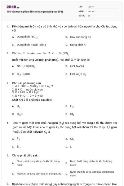 100 câu trắc nghiệm Nhóm Halogen nâng cao (P4)