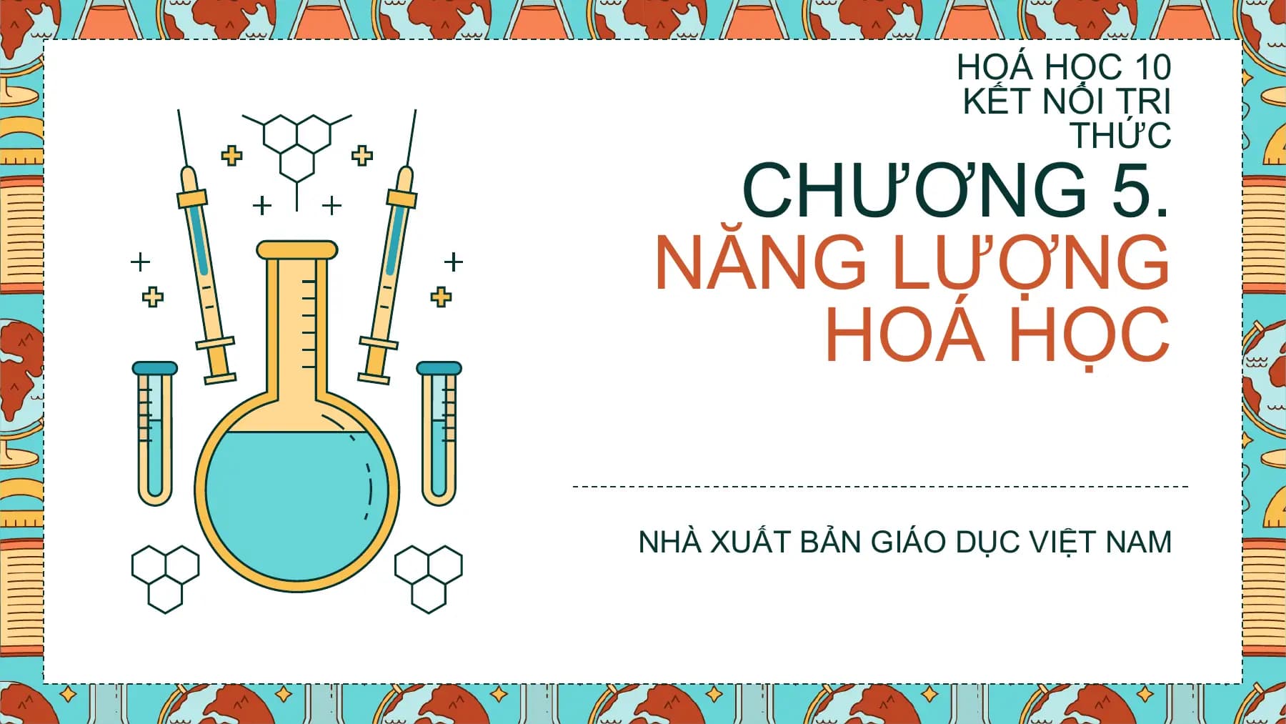 Bài giảng Hóa học 10 Bài 17. Biến thiên enthalpy trong các phản ứng hóa học