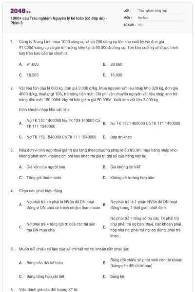 1000+ câu Trắc nghiệm Nguyên lý kế toán (có đáp án) - Phần 3