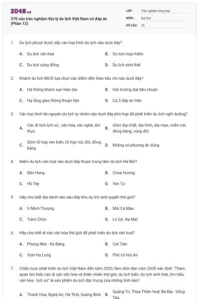 370 câu trắc nghiệm Địa lý du lịch Việt Nam có đáp án (Phần 13)
