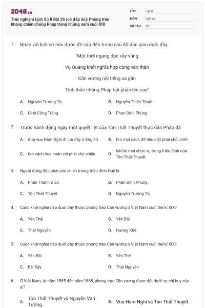 Trắc nghiệm Lịch Sử 8 Bài 26 (có đáp án): Phong trào kháng chiến chống Pháp trong những năm cuối XIX