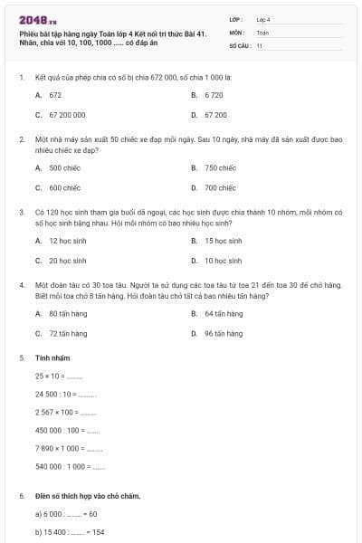 Phiếu bài tập hàng ngày Toán lớp 4 Kết nối tri thức Bài 41. Nhân, chia với 10, 100, 1000 ..... có đáp án