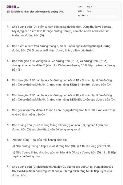 Bài 5: Dấu hiệu nhận biết tiếp tuyến của đường tròn.