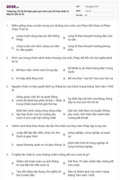 Tổng hợp 20 đề thi thpt quốc gia môn Lịch Sử Hay nhất có đáp án (Đề số 9)
