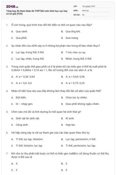 Tổng hợp đề tham khảo thi THPTQG môn Sinh học cực hay có lơi giải (P20)