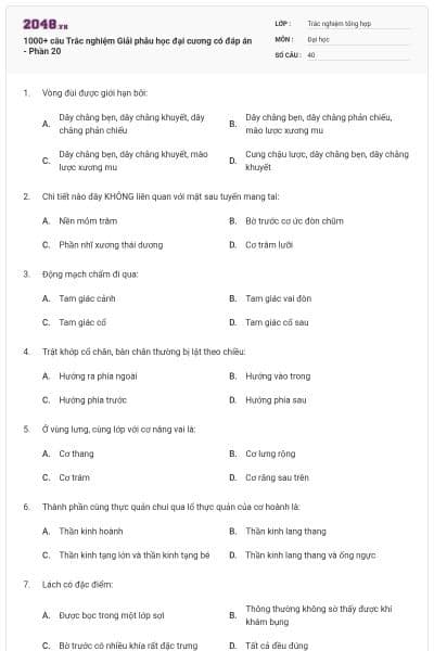 1000+ câu Trắc nghiệm Giải phẫu học đại cương có đáp án - Phần 20
