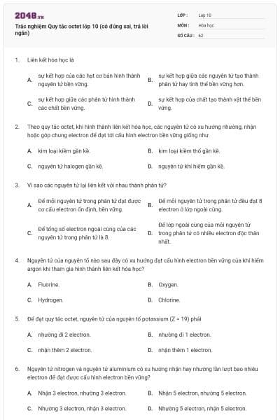 Trắc nghiệm Quy tắc octet lớp 10 (có đúng sai, trả lời ngắn)