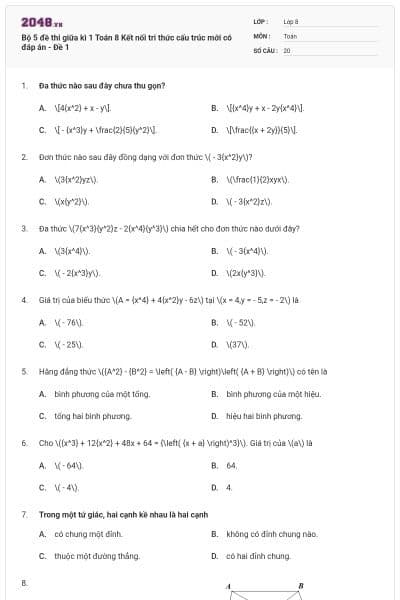 Bộ 5 đề thi giữa kì 1 Toán 8 Kết nối tri thức cấu trúc mới có đáp án - Đề 1