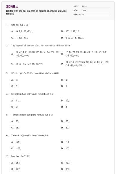 Bài tập Tìm các bội của một số nguyên cho trước lớp 6 (có lời giải)