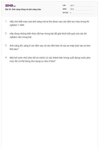 Bài 52: Ánh sáng trắng và ánh sáng màu