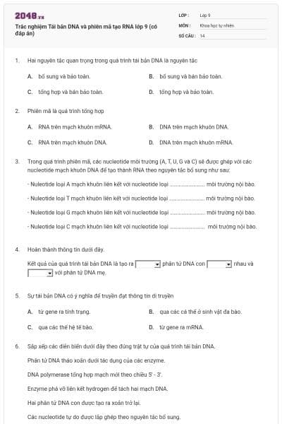 Trắc nghiệm Tái bản DNA và phiên mã tạo RNA lớp 9 (có đáp án)